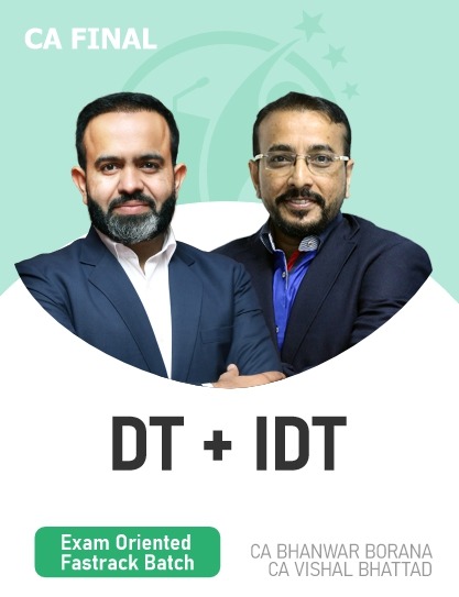 Vsmart Academy I BB Virtuals I CA Final DT and IDT Exam Oriented Course Combo By CA Bhanwar Borana and CA Vishal Bhattad